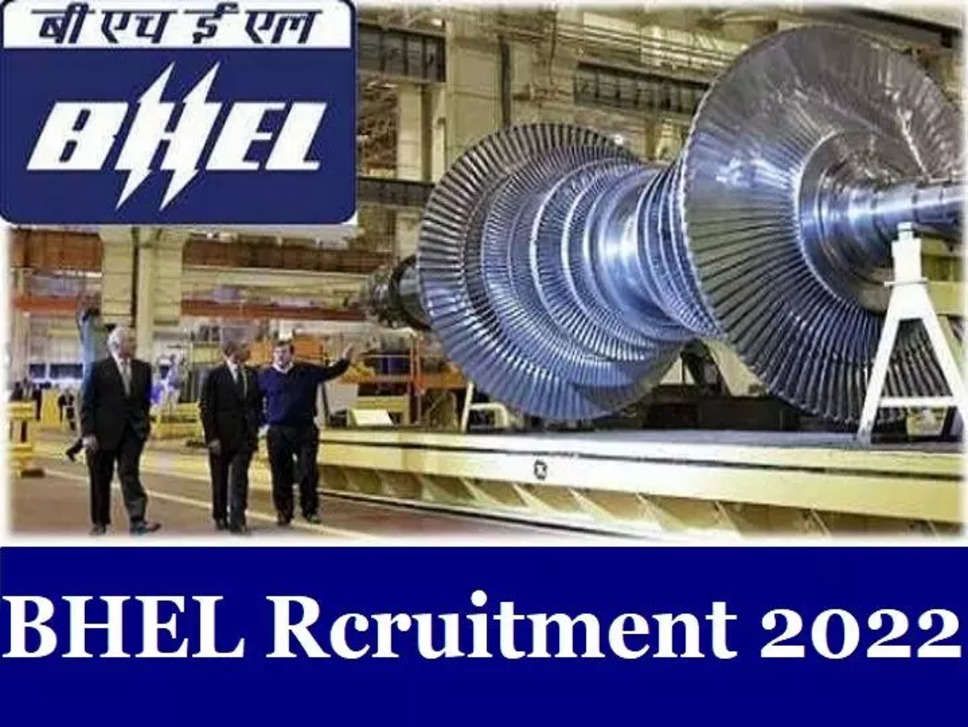 Bhel Jobs 2022: BHEL में 390 पदों पर निकली भर्ती, 10वीं पास भी कर सकते हैं अप्लाई; फटाफट चेक करें चेक करें डिटेल